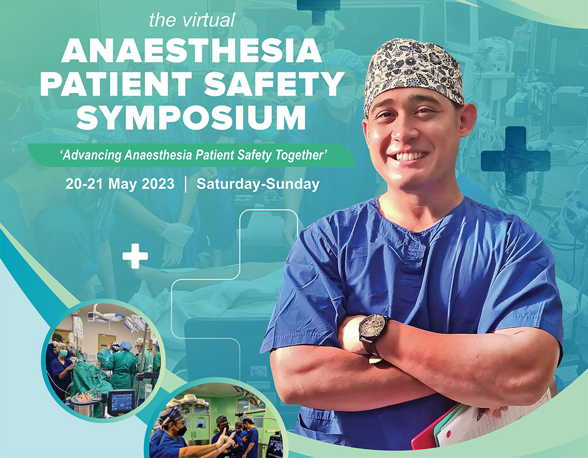 Anaesthesia Patient Safety Symposium 2023 Anesthesia Patient Safety