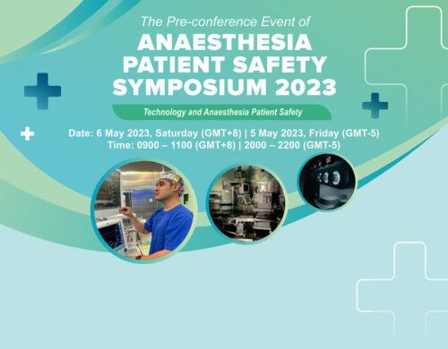 Anaesthesia Patient Safety Symposium Pre-conference Event 2023