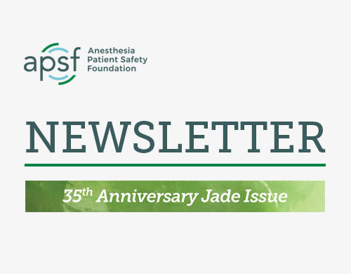 APSF Newsletter - 35th Anniversary Jade Issue