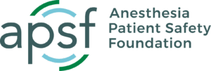 Anesthesia Patient Safety Foundation