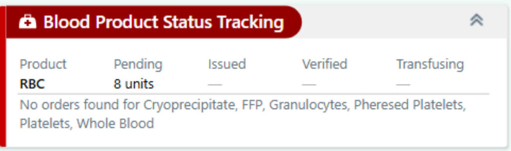 Blood Product Status tracking