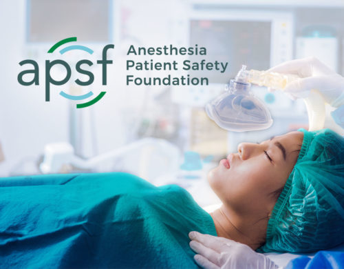 Anesthesia Patient Safety Foundation (APSF)